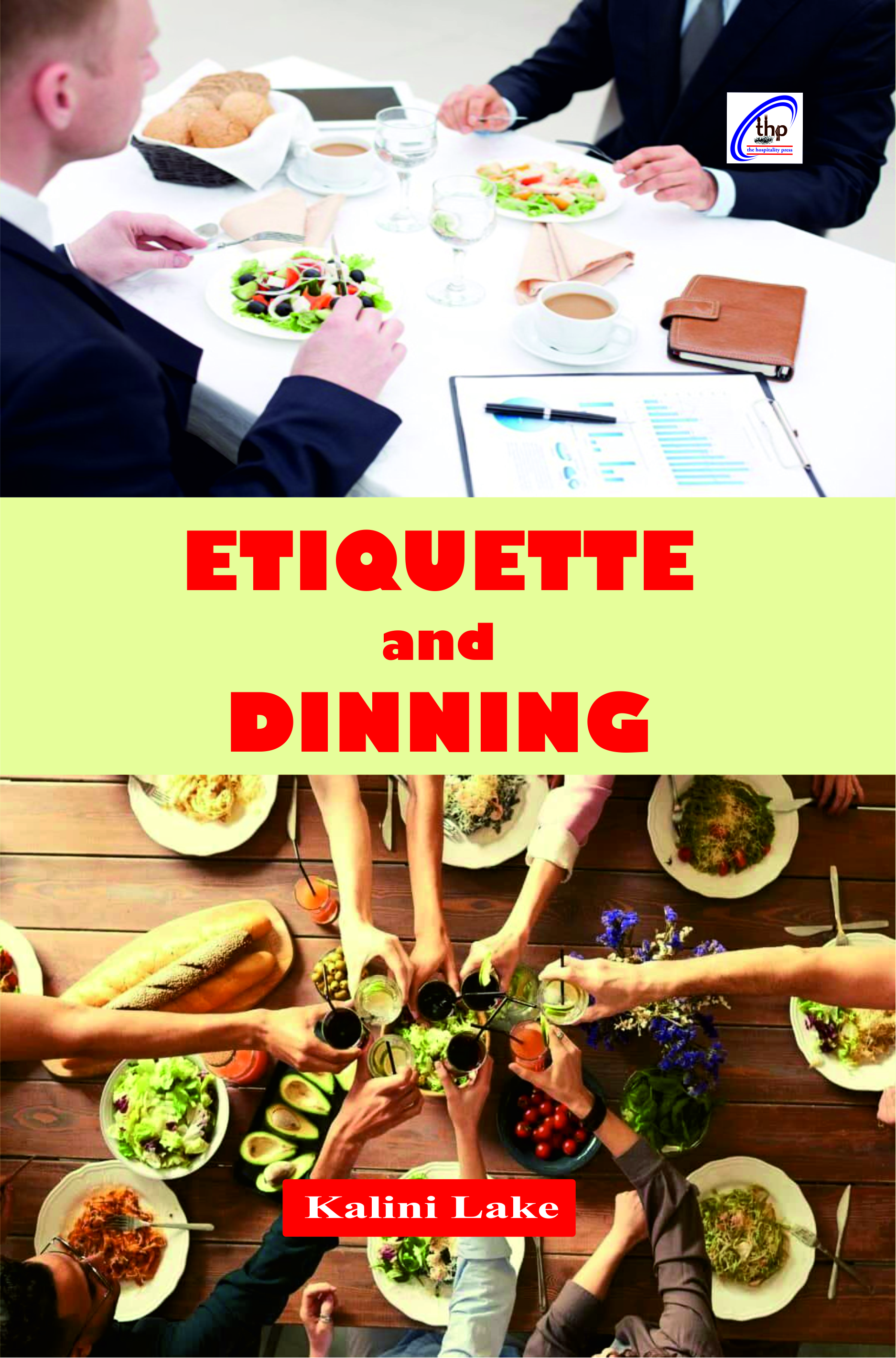 Etiquette and Dining
